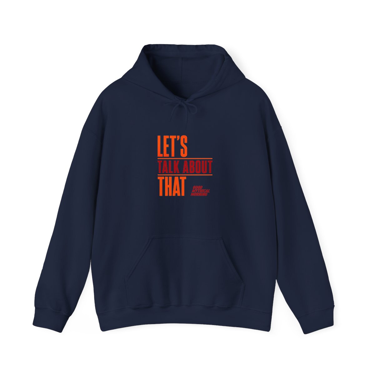 Good Mythical Morning "Let's Talk About That" Hoodie - alternate angle 3, merchandise