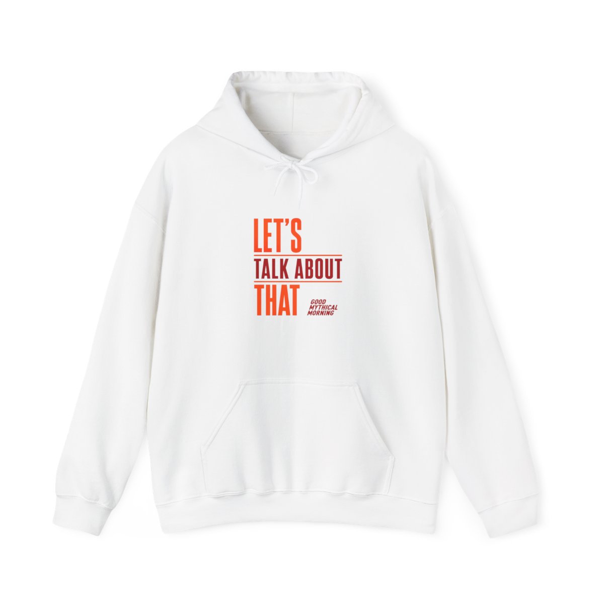 Good Mythical Morning "Let's Talk About That" Hoodie - Official Hoodies merchandise